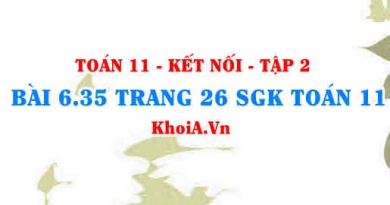 Bài 6.35 trang 26 Toán 11 Kết nối tri thức Tập 2